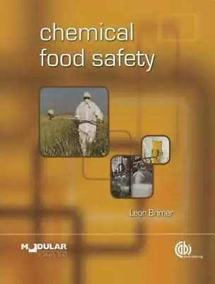 Chemical Food Safety By Leon Brimer: Used • $7.93