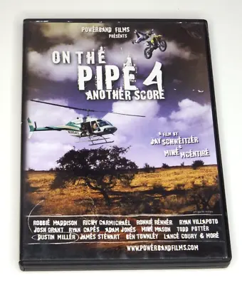 On The Pipe 4: Another Score (DVD 2007 Powerband Films) Motocross • $13.99