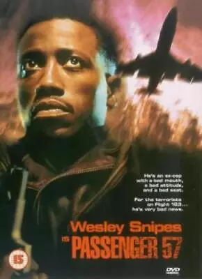 Passenger 57 DVD (1999) Wesley Snipes Hooks (DIR) Cert 15 Fast And FREE P & P • £2.25