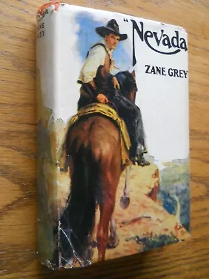 Nevada By Zane Grey Vintage 1928 • $10.95