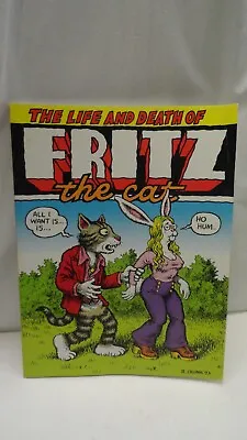 Life And Death Of Fritz The Cat R. Crumb 1998 3rd Print Fantagrphics Soft Cover • $19.95