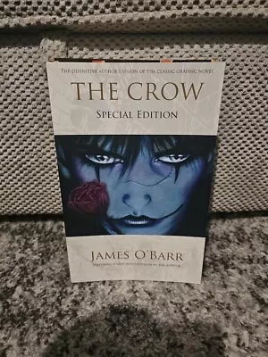 The Crow: Special Edition - Paperback NEW James O'Barr • £12