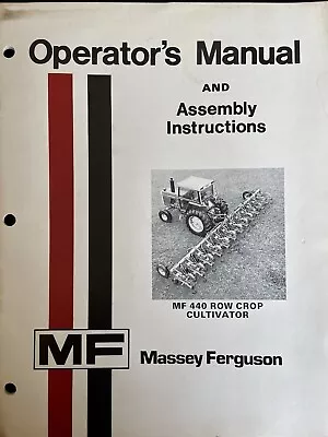 1979 MASSEY-FERGUSON MF 440 ROW CROP CULTIVATOR OPERATORS MANUAL - Original • $19.95