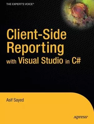 Client-Side Reporting With Visual Studio In C# • $40.31