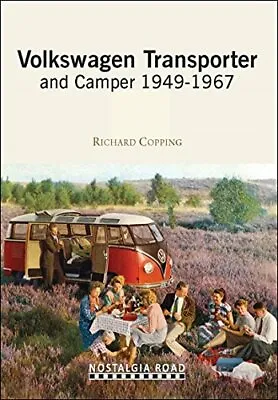 VW Transporter And Camper 1949-1967 (Classic Marques) By Copping Richard Book • $13.09