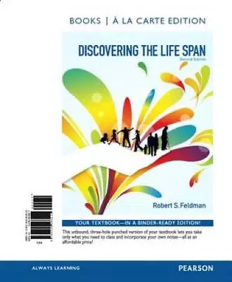 Discovering The Life Span Books A La Carte Edition (2nd Edition) - ACCEPTABLE • $15.23