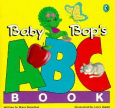 Baby Bop's ABC Book (Barney S.) Bernthall Mark • $15.50