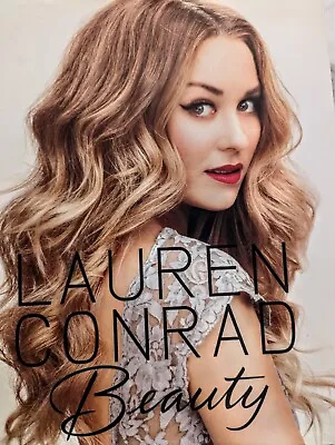 Lauren Conrad Beauty By Elise Loehnen Lauren Conrad (Hardcover 2012) • $5