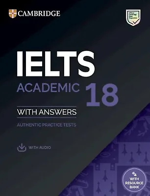 Cambridge English IELTS 18 ACADEMIC Practice Tests With Answers & AUDIO @ NEW @ • £32.44