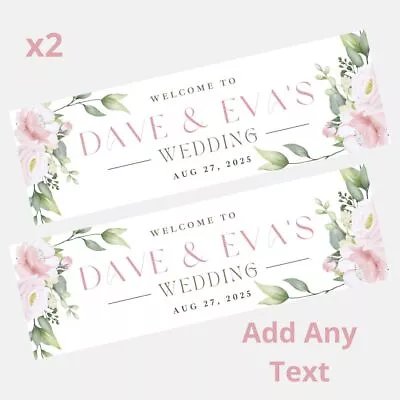 2x Personalised WEDDING Banners LARGE Party Poster Flowers ADD ANY TEXT • £5.95