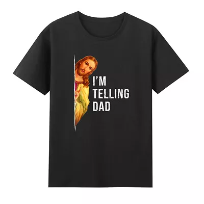 I'm Telling Dad Funny Religious Christian Jesus Meme Saying Retro Men's T-Shirt • $28.58