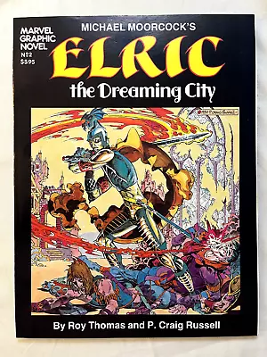 VINTAGE Marvel Graphic Novel #2 Michael Moorcock's ELRIC The Dreaming City 1982 • $18.95