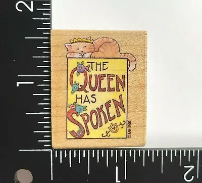 All Night Media The Queen Has Spoken Cat Crown 843D Wood Mounted Rubber Stamp • $4.79