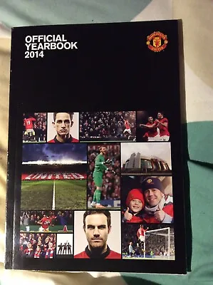 Manchester United Official Members’  Yearbook And Season Review 2014 • £4