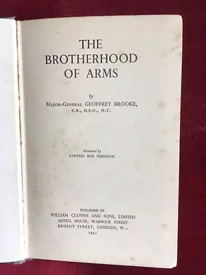 The Brotherhood Of Arms 1941 By Major General Geoffrey Brooke • £40