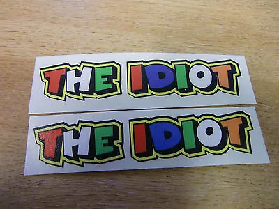 Valentino Rossi Style Text -  THE IDIOT   X2 Stickers / Decals  - 5in X 1in • £3.99