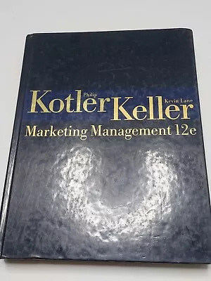 Marketing Management 12e Philip Kotler Kevin Lane Keller 2006 • $9.99