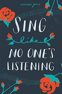 Sing Like No One's Listening Jones Vanessa Good Condition ISBN 168263194X • £18.53