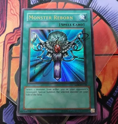 YUGIOH MONSTER REBORN ULTRA RARE LOB-EN118 UNLIMITED Signed TCG Spell • $9.98