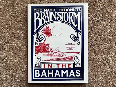 The Magic Hedonist's Brainstorm In The Bahamas - Ammar Daryl Harris & More • $104.99