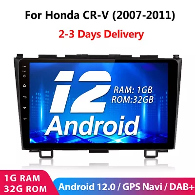 Android 12 1+32GB Car Stereo Radio DAB GPS SAT NAT WiFi For Honda CR-V 2007-2011 • £134.99