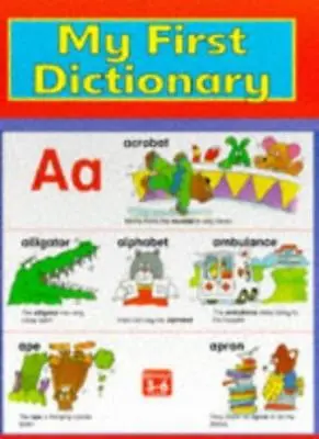 £4.93 • Buy My First Dictionary. 9781858546001