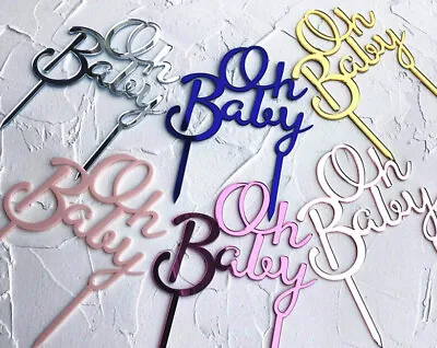 Oh Baby Cake Topper Acrylic Mirror Baby Shower Pink Blue Silver Gold Rose Gold • $7.45