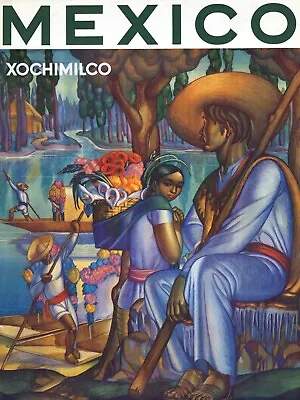 Vintage Mexican Travel Poster Giclee Art Print Mexico Xochimilco + Ships Free • $53.10