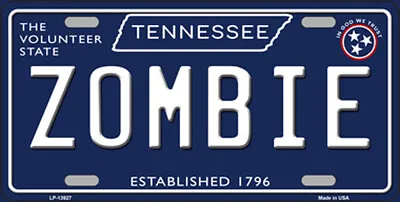 Zombie Tennessee Blue Novelty Metal License Plate Tag • $13.55