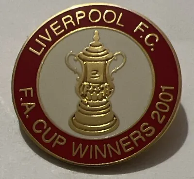 Liverpool FC Pin Badge 2001 FA Cup Winners • £7.50
