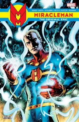 The Original Writer Miracleman: The Original Epic (Paperback) • £25.99