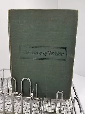 The Voice Of Praise. A Compilation Of The Very Best Sacred Songs 1904 • $5.89