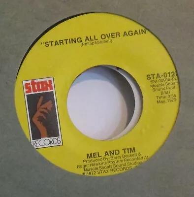 Mel And Tim  Starting All Over Again  Stax 0127 7  45 • $4.99