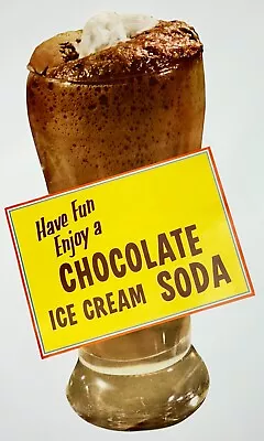 Vintage Fun Food Treat Chocolate Ice Cream Soda 25  Poster Die Cut Sign • $24.74