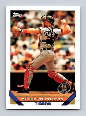 1993 Topps Inaugural Colorado Rockies Mickey Tettleton #135 Detroit Tigers • $6.89