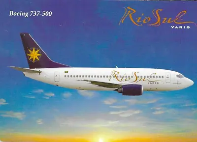 RIO SUL VARIG Airlines Boeing 737-500 Airplane Postcard Airline Issue. • $3.95
