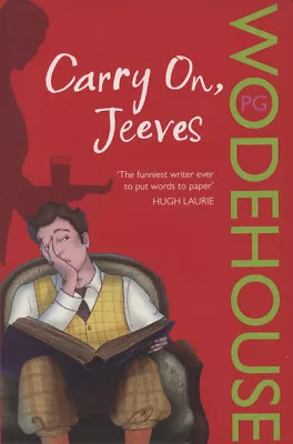 A Jeeves And Wooster Collection: Carry On Jeeves By P.G. Wodehouse (Paperback) • £3.30