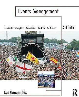 £19.85 • Buy (Good)-Events Management (Paperback)-Glenn Bowdin, Johnny Allen, William O'Toole