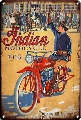 INDIAN MOTORCYCLE 1916 Rustic Retro/Vintage  Home Garage Wall Bar Tin Metal Sign • $12.99