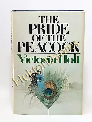 The Pride Of The Peacock By Victoria Holt (1976 Hardcover) • $11