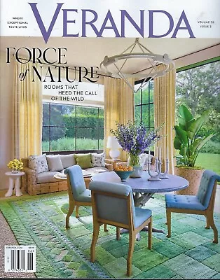 Veranda Magazine June 2024  Issue 3 • $13.99