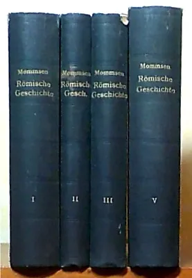 Romische Geschichte (Roman History) By Theodor Mommsen • $299