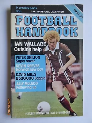 £1.70 • Buy Football Handbook Part 38, Marshall Cavendish, 1979, GC