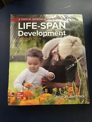 A Topical Approach To Life-Span Development 10th Ed. By Santrock Loose Leaf NEW • $72