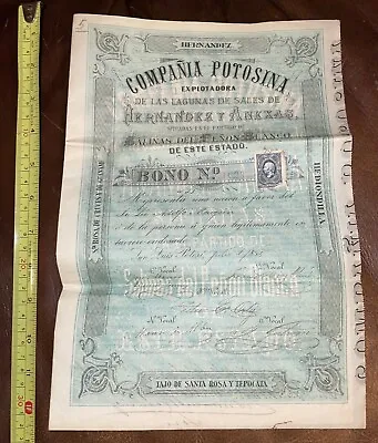 San Luis Potosi Mexico Compania Potosina Explotadora Hernandez 1885 Bond • $150