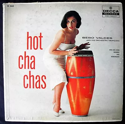 BEBO VALDES - Hot Cha Cha Dg Latin Jazz Cha-cha Mambo '56 Decca FIRST PRESSING • $8.50