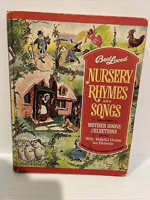 Best Loved Nursery Rhymes And Songs Including Mother Goose Selections VTG • $15