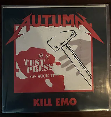 Autumn Kill Emo Complete Discography Metallica Rip Test Press Numbered 30 Vinyl • $125