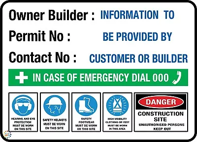 Owner Builder Construction Site Safety Sign -- Various Sizes & Substrate (bd15) • $36.29