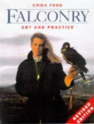 Falconry: Art And Practice Revised Edition • $6